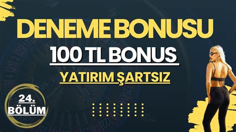 Yatırım Şartsız Deneme Bonusu Sunan En Güvenilir Casino Siteleri